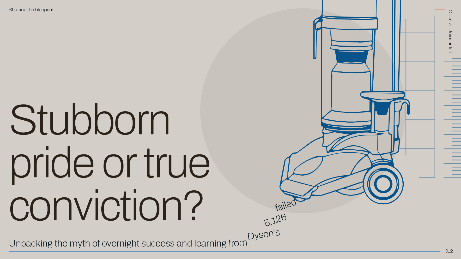 Dyson and the art of conviction